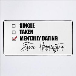 Mentally Dating Steve Harrington Desk Mat