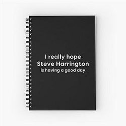 I Love Steve Harrington Spiral Notebook