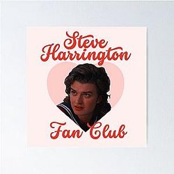 Steve Harrington Hawkins' Favorite Babysitter Poster