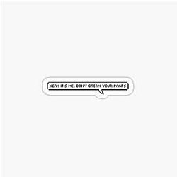 Steve Harrington Quote Sticker