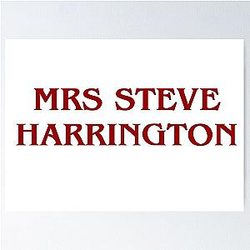 Stranger Things Mrs Steve Harrington Poster