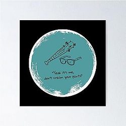 Steve Harrington - Yeah its me, don't panic Sticker Poster