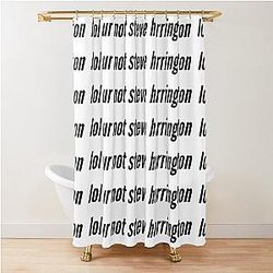of your not steve harrington Shower Curtain