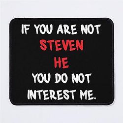 Steven He - If You Are Not Mouse Pad