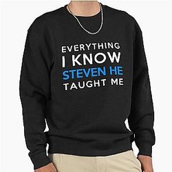 Steven He - Everything I know Pullover Sweatshirt