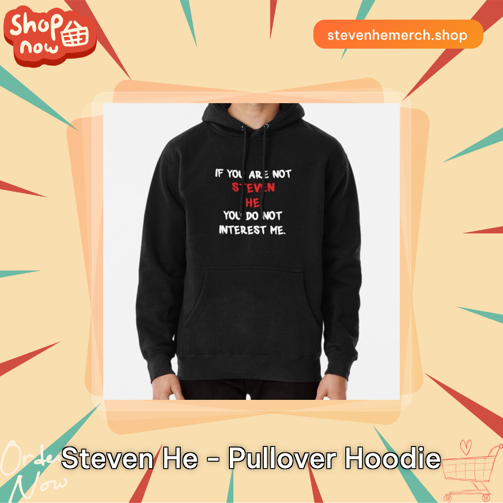 Steven He - Pullover Hoodie