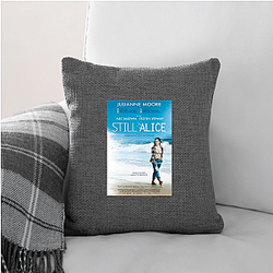 Still Alice stars Julianne Moore Still Alice Pillows Cover