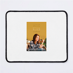 Still Alice is a 2014 movie Still Alice Mouse Pads