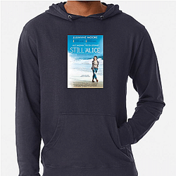 Still Alice stars Julianne Moore Still Alice Hoodies