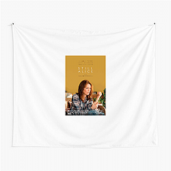 Still Alice is a 2014 movie Still Alice Tapestries