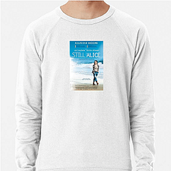 Still Alice stars Julianne Moore Still Alice Sweatshirts