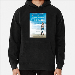 Still Alice stars Julianne Moore Still Alice Hoodies