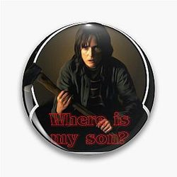 Where is my son? Joyce Byers of Stranger Things Pin