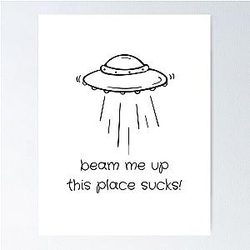 Stranger Things Beam Me Up This Place Sucks Poster