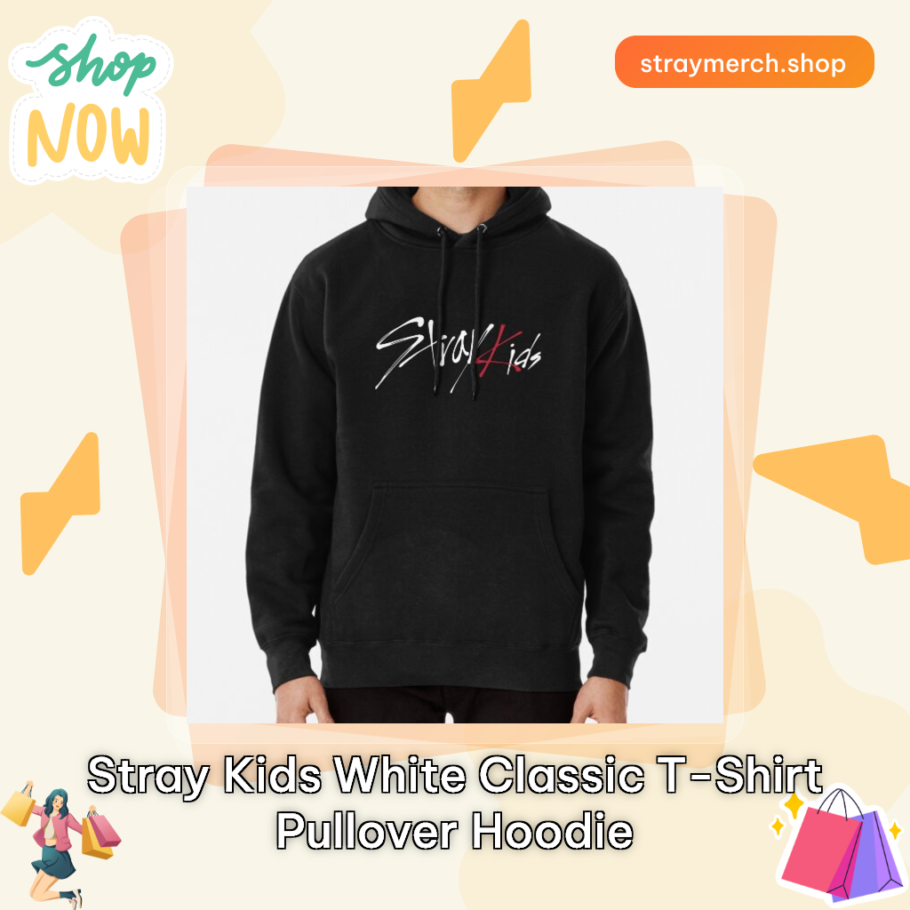 Stray Kids White Classic T-Shirt Pullover Hoodie
