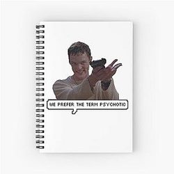 Stu Macher - We Prefer the Term Psychotic Spiral Notebook