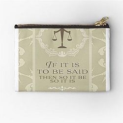 Succession If It Be Said Zipper Pouch