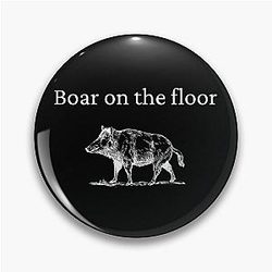 Boar on the floor succession quote Pin