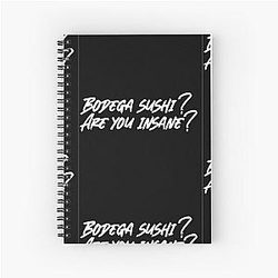 Succession Tom Wambsgans "Bodega Sushi are you insane have you ever eaten black, at the?.every Spiral Notebook