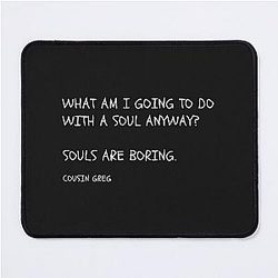 Succession HBO Greg's Quote Mouse Pad