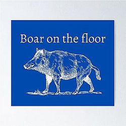 Boar on the floor succession poster