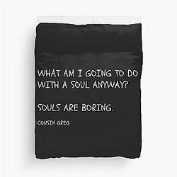 Succession HBO Greg Soul Quote Duvet Cover