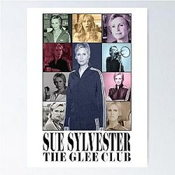 Sue Sylvester Era Poster