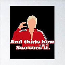 Sue Sylvester Poster