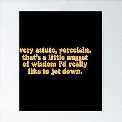 Sue Sylvester Glee Nugget of Wisdom Poster