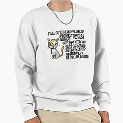 Sue Sylvester Quote T Shirt Pullover Sweatshirt