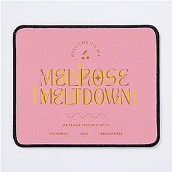 Melrose Meltdown: Sukski Waterhouse Mousepad