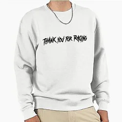 Sullivan King Merch Thank you for Pullover Sweatshirt
