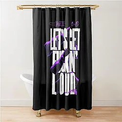 Sullivan King Merch Let's Get Loud Shirt Shower Curtain