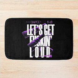 Sullivan King Merch Let's Get Loud Shirt Bath Mat