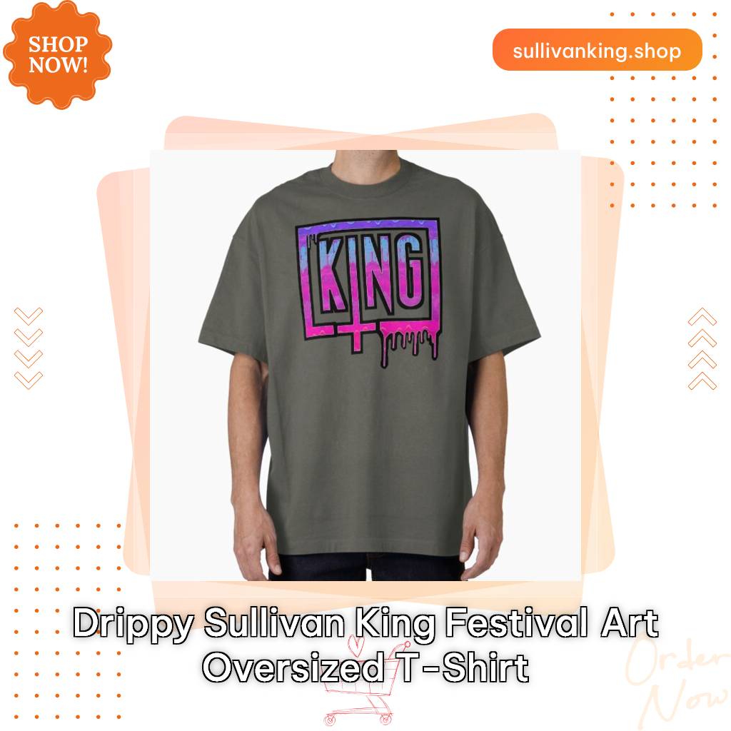 Drippy Sullivan King Festival Art Oversized T-Shirt