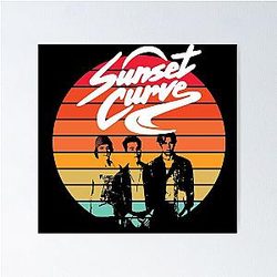 Sunset Curve Band Julie The Phantoms Poster