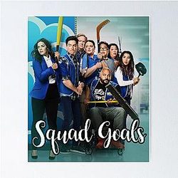 Squad goals Cloud 9 Superstore funny fan lover Poster