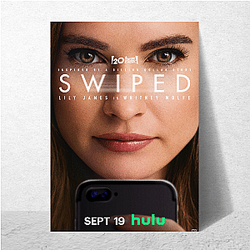 Swiped is a 2025 American biographical drama film Swiped Posters