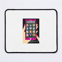 Swiped is based on the true story of Whitney Wolfe Herd Swiped Mouse Pads