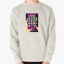 Swiped is based on the true story of Whitney Wolfe Herd Swiped Sweatshirts