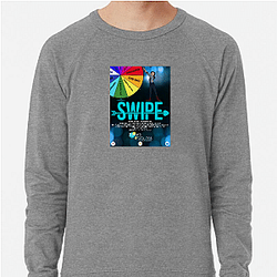Swiped centers on a woman creating a female focused dating platform Swiped Sweatshirts