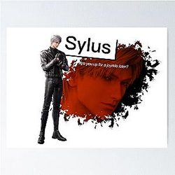 Sylus Are You Up For a Joyride Later Poster