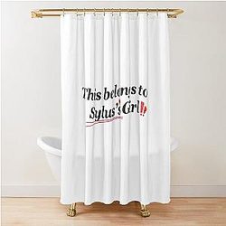 This belongs to Sylus's Girl - Sylus - Love Shower Curtain