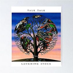 Talk - Laughing Stock Poster