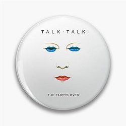 Talk Talk - The Party's Over