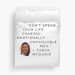 Tanya McQuoid White Lotus Quotes Emotionally Unavailable Men Duvet Cover