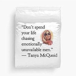 Tanya McQuoid White Lotus Quotes Emotionally Unavailable Men Duvet Cover