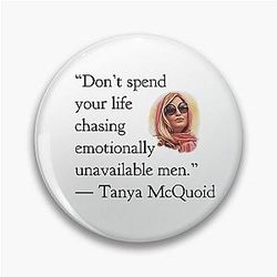 Tanya McQuoid White Lotus Quotes on Emotionally Unavailable Men Pin