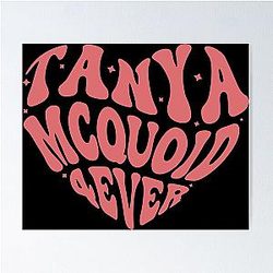 Tanya McQuoid Poster