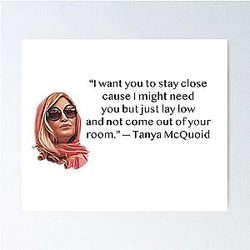 Tanya McQuoid White Lotus Quotes Poster